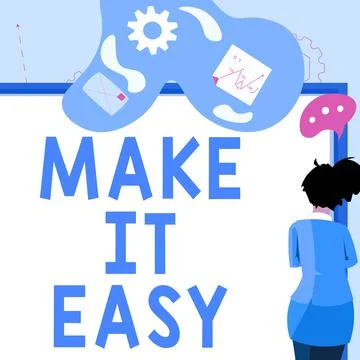 Text caption presenting Make It Easy. Word for Smart approach Effortless Free Stock Illustration