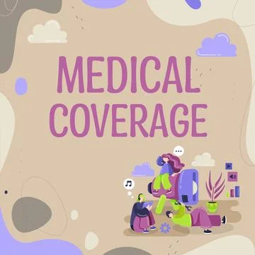Text caption presenting Medical Coverage. Internet Concept inclusion within the Stock Illustration