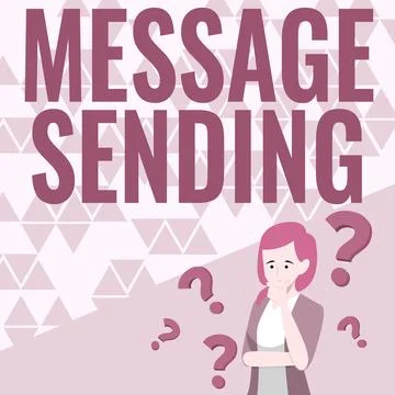 Text caption presenting Message Sending. Word for to convey or communicate one s Ilustración de archivo