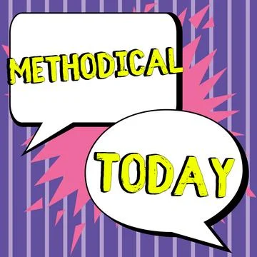 Text caption presenting Methodical. Business concept System of Methods used in a Stock Illustration