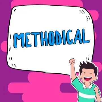 Text caption presenting Methodical. Word for System of Methods used in a study Stock Illustration