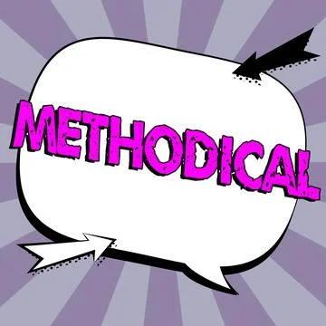 Text caption presenting Methodical. Word Written on System of Methods used in a Stock Illustration