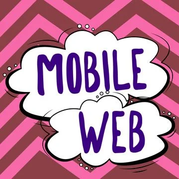 Text caption presenting Mobile Web. Business overview browser-based internet 스톡 일러스트