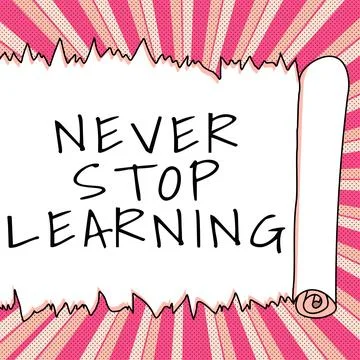 Text caption presenting Never Stop Learning. Word Written on Continue to Improve 스톡 일러스트