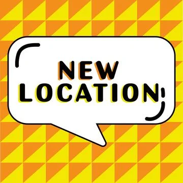 Text caption presenting New Location. Concept meaning Get located on a new place Illustrazione stock