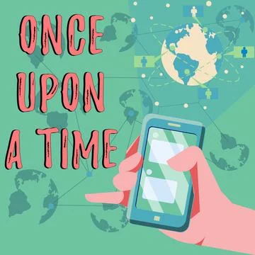Text caption presenting Once Upon A Time. Business approach telling story Stock Illustration