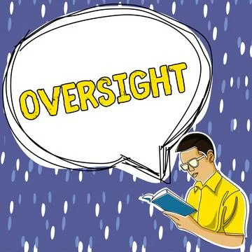 Text caption presenting Oversight. Concept meaning Watch Organize job to make Stock Illustration