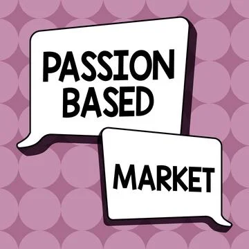Text caption presenting Passion Based Market. Word for Emotional Sales Channel a イラスト素材