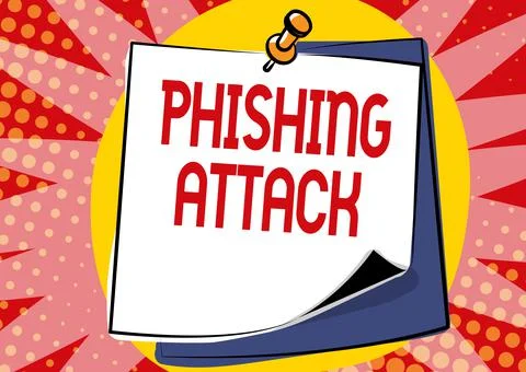 Text caption presenting Phishing Attack. Concept meaning attempt to gain Illustration