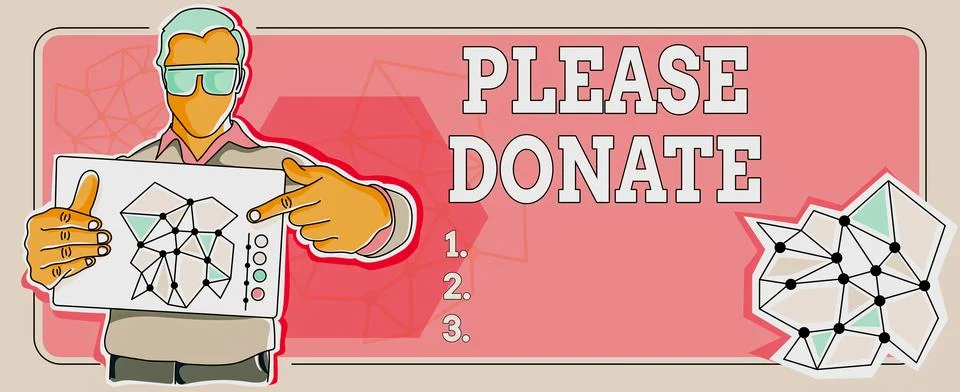 Text caption presenting Please Donate. Business concept Supply Furnish Hand out Stock Illustration