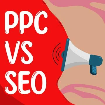 Text caption presenting Ppc Vs Seo. Concept meaning Pay per click against Search Stock Illustration