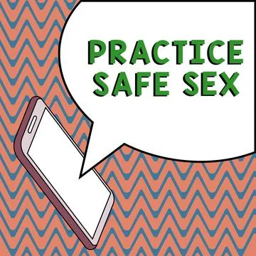 Text caption presenting Practice Safe Sex. Business concept intercourse in which Stock Illustration