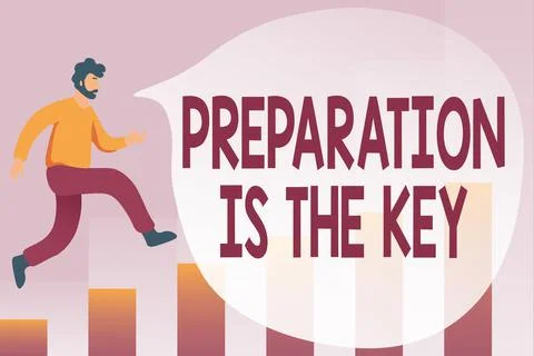 Text caption presenting Preparation Is The Key. Business approach it reduces Illustrazione stock