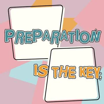 Text caption presenting Preparation Is The Key. Business overview action of Stock Illustration