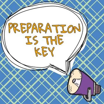 Text caption presenting Preparation Is The Key. Word Written on action of making Stock Illustration