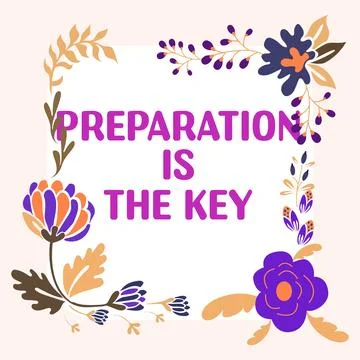 Text caption presenting Preparation Is The Key. Word Written on action of making Illustrazione stock