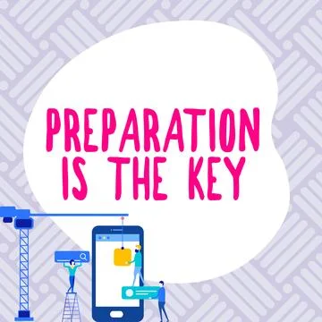 Text caption presenting Preparation Is The Key. Word Written on action of making Illustrazione stock