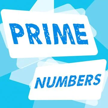 Text caption presenting Prime Numbers. Business approach a positive integer Stockillustratie