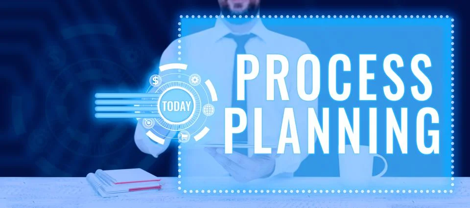 Text caption presenting Process Planning. Business approach the development of Stock Photos