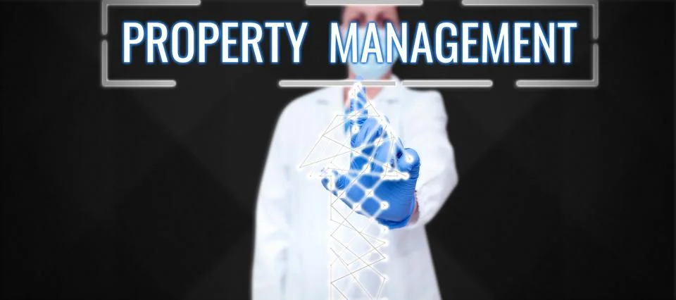 Text caption presenting Property Management. Business approach Overseeing of Stock Photos