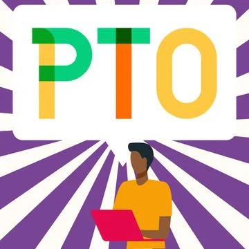 Text caption presenting Pto. Conceptual photo Employer grants compensation for Stock Illustration