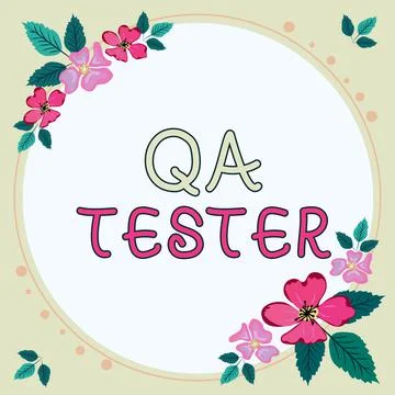 Text caption presenting Qa Tester. Conceptual photo Quality assurance of an on Stock Illustration