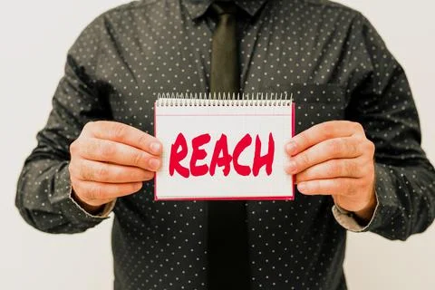 Text caption presenting Reach. Word Written on the distance within which Stock Photos
