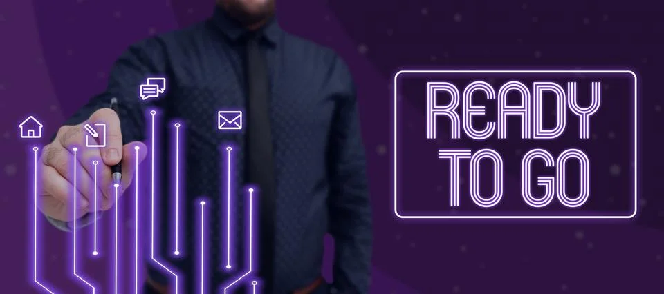 Text caption presenting Ready To Go. Business idea Are you prepared for the Stock Photos