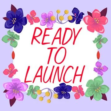Text caption presenting Ready To Launch. Internet Concept an event to celebrate Stock Illustration