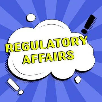 Text caption presenting Regulatory Affairs. Concept meaning the desire of Stock Illustration