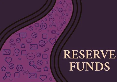 Text caption presenting Reserve Funds. Concept meaning money released from bank Stock Illustration