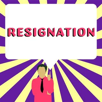 Text caption presenting Resignation. Conceptual photo act of giving up working Illustrazione stock