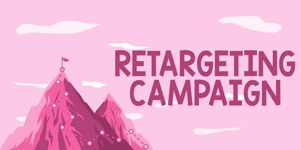 Text caption presenting Retargeting Campaign. Business concept targetconsumers Stock Illustration