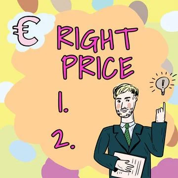 Text caption presenting Right Price. Business idea the amount of money that it Stock Illustration