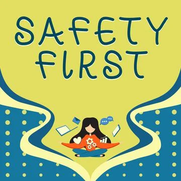 Text caption presenting Safety First. Word Written on Avoid any unnecessary r Stock Illustration