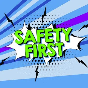 Text caption presenting Safety First. Business overview Avoid any unnecessary Stock Illustration