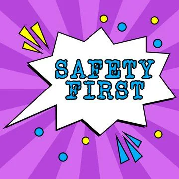 Text caption presenting Safety First. Business concept Avoid any unnecessary Stock Illustration