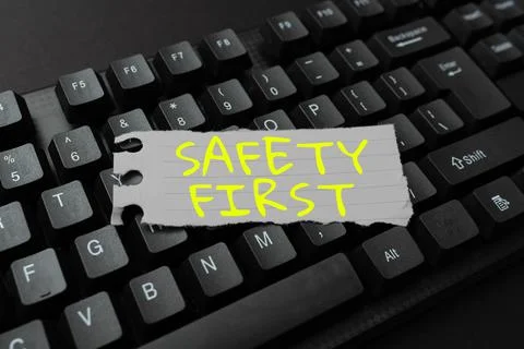 Text caption presenting Safety First. Business showcase used to say that the Stock Photos