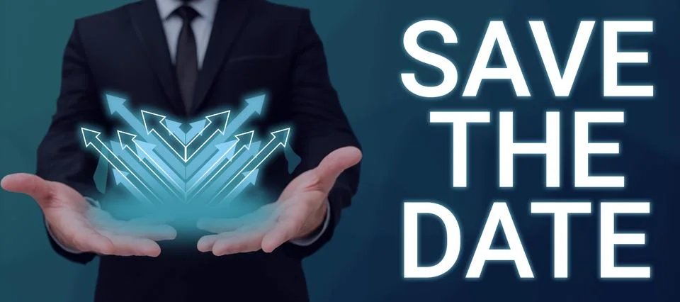 Text caption presenting Save The Date. Business showcase Systematized events 写真素材