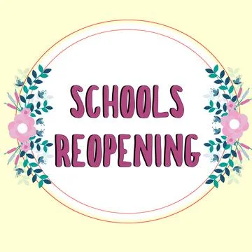 Text caption presenting Schools Reopening. Business concept classes are over for Ilustração Stock