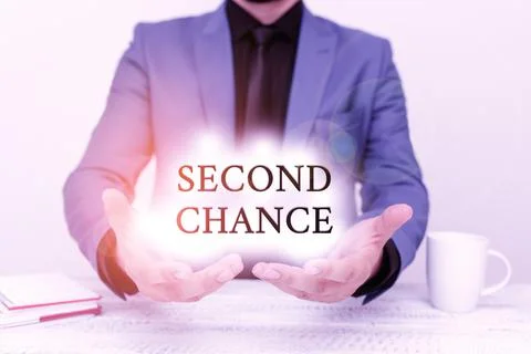 Text caption presenting Second Chance. Conceptual photo the opportunity given to Stock Photos