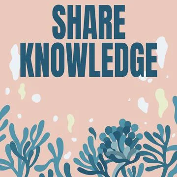 Text caption presenting Share Knowledge. Word Written on teaching others what I Stock Illustration