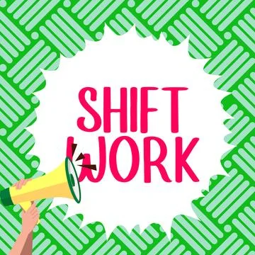 Text caption presenting Shift Work. Business showcase work comprising periods in Stock Illustration