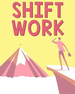 Text caption presenting Shift Work. Word Written on work comprising periods in Stock Illustration