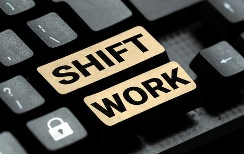 Text caption presenting Shift Work. Business approach work comprising periods in Stock Photos