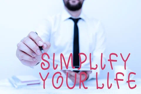 Text caption presenting Simplify Your Life. Concept meaning focused on important Stock Photos