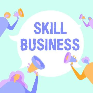Text caption presenting Skill Business. Business concept Ability to handle Illustration