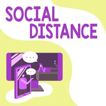Text caption presenting Social Distance. Business overview maintaining a high Stock Illustration