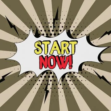 Text caption presenting Start Now. Business approach developing idea which Stock Illustration