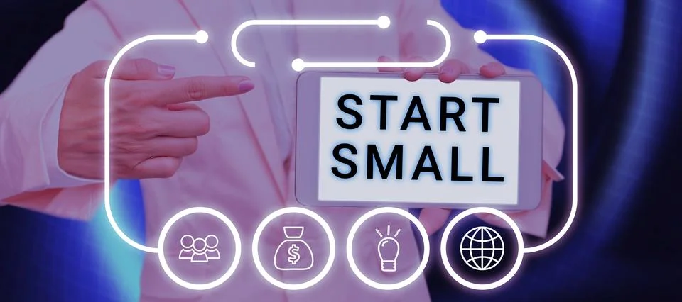 Text caption presenting Start Small. Business approach Small medium enterprises Stockfoto's